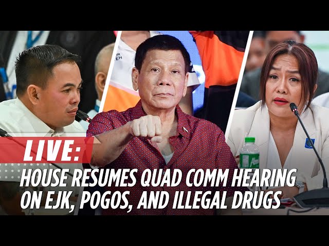 ⁣LIVE: 9th House quad-committee hearing on EJK, POGOs, and illegal drugs | October 22