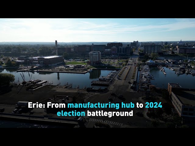 ⁣Erie: From manufacturing hub to 2024 election battleground