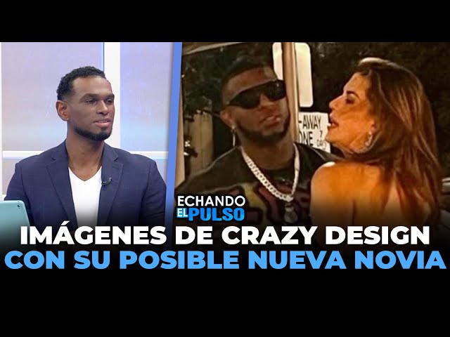 ⁣Salen imágenes de Crazy Designs con su posible nueva novia | Echando El Pulso