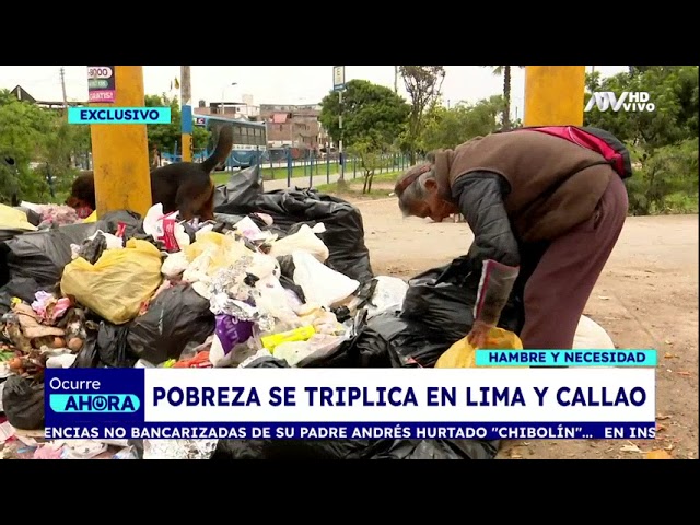 ⁣¡Exclusivo! La pobreza se triplica en Lima Metropolitana y El Callao