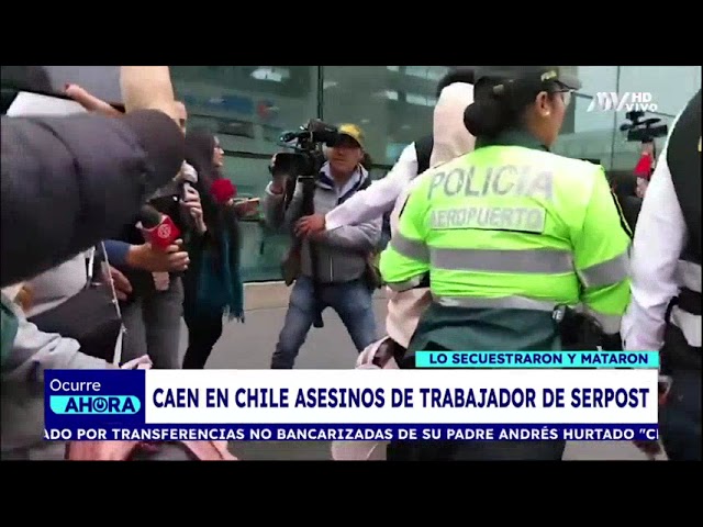 ⁣Caen en Chile los presuntos secuestradores y asesinos de trabajador de Serpost