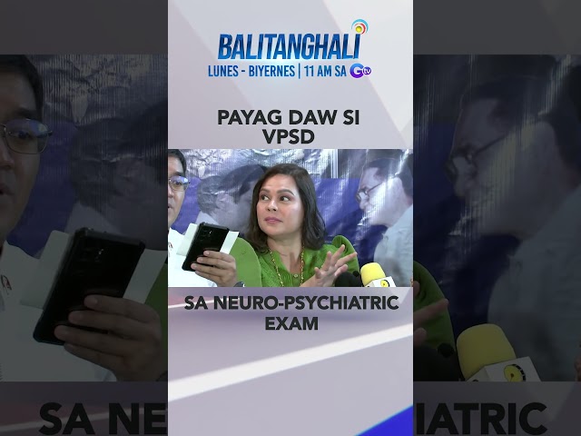 ⁣VPSD, payag daw sa neuropsychiatric exam! #shorts | Balitanghali