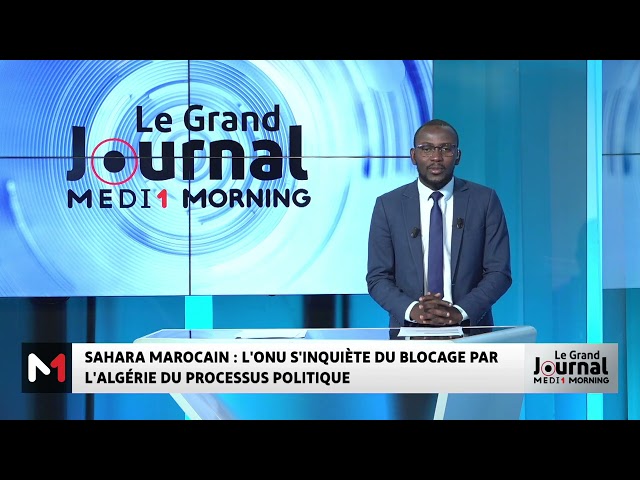 ⁣Sahara Marocain : l´ONU s´inquiète du blocage par l’Algérie du processus politique