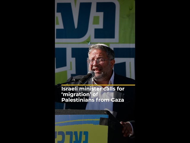 ⁣Israeli minister calls for ‘migration’ of Palestinians from Gaza | AJ #shorts