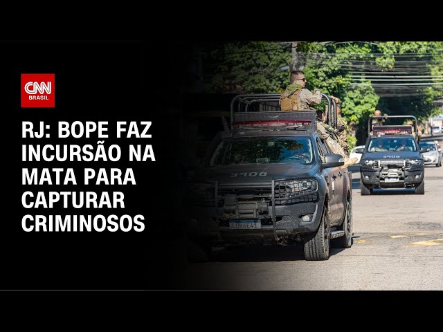 ⁣RJ: Bope faz incursão na mata para capturar criminosos | CNN NOVO DIA