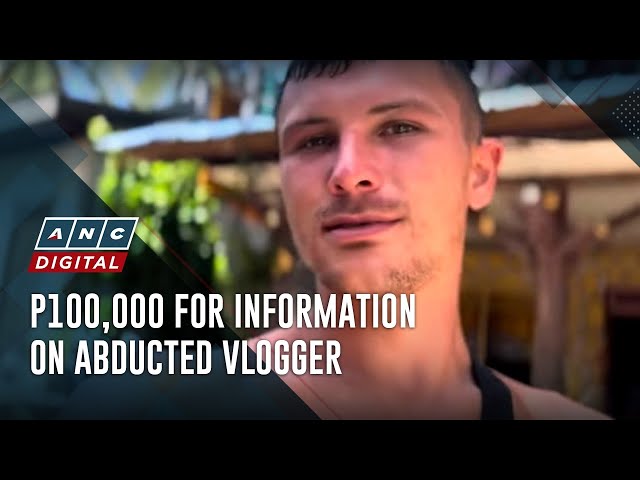 ⁣Cash reward for information on American vlogger abducted in Zamboanga del Norte