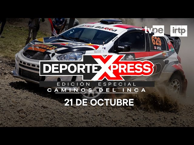 Rally Caminos del Inca 2024: Edición especial - Etapa 2 (21/10/2024) | TVPerú