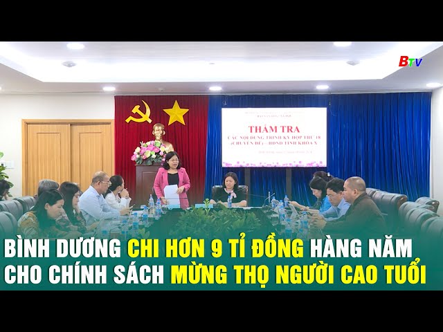 ⁣Bình Dương chi hơn 9 tỉ đồng hàng năm cho chính sách mừng thọ người cao tuổi