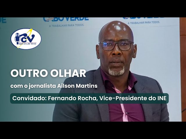 ⁣O OUTRO OLHAR RCV com Fernando Rocha, Vice-Presidente do INE - 22 de Outubro de 2024