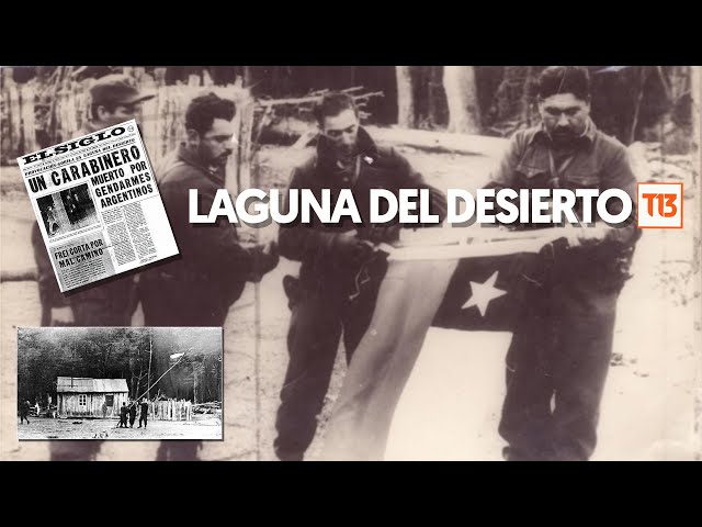 ⁣La desconocida historia de la invasión argentina a territorio chileno en Laguna del Desierto