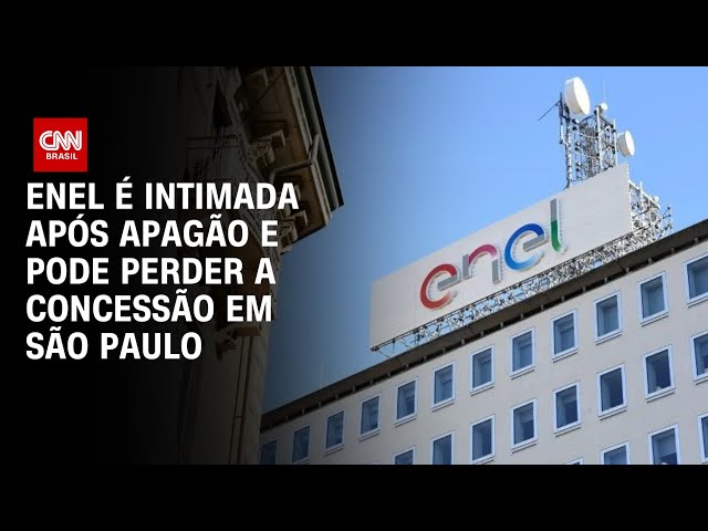 ⁣Enel é intimada após apagão e pode perder a concessão em São Paulo | BASTIDORES CNN