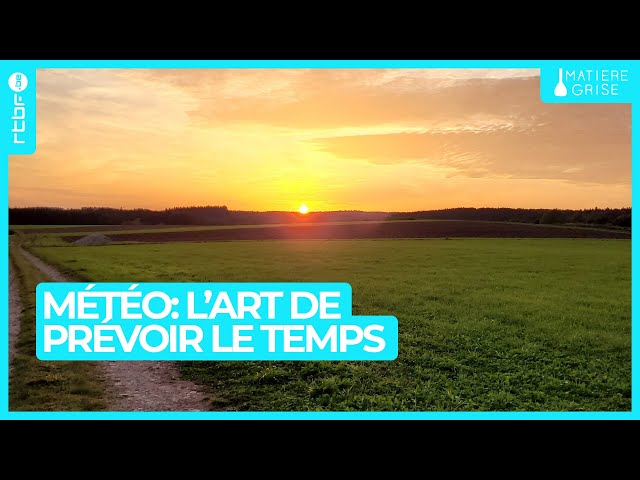 ⁣Météo : l'art de prévoir le temps - Matière Grise