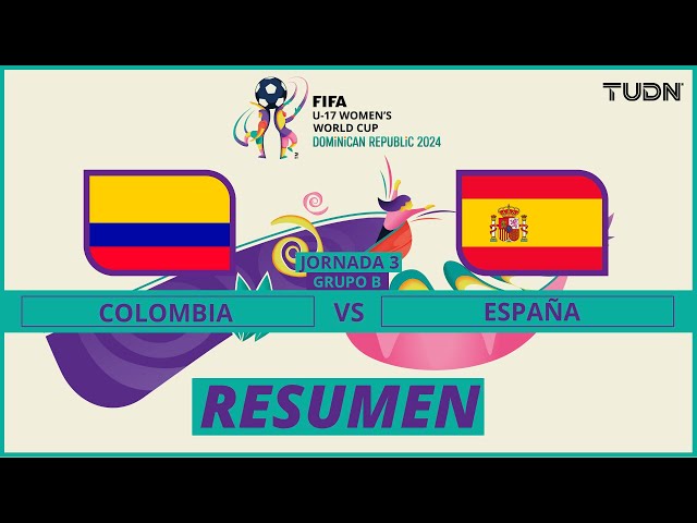 ⁣Resumen y goles | Colombia 1-2 España | FIFA Mundial Femenil Sub-17 | TUDN