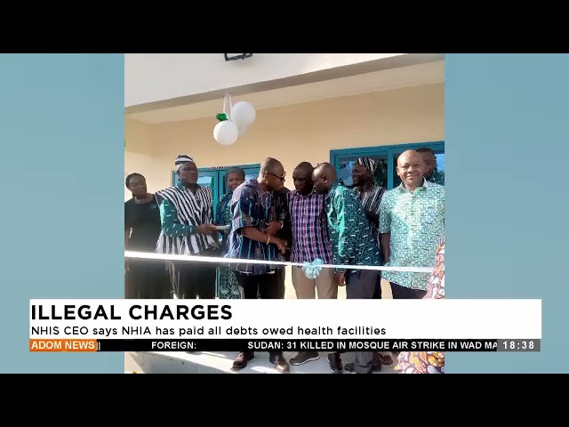 ⁣NHIS CEO says NHIA has paid all debts owed health facilities - Adom TV Evening News (22-10-24)