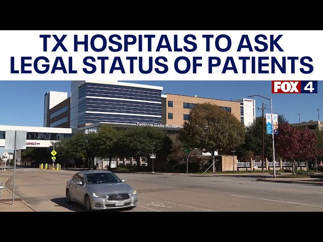 ⁣Texas hospitals prepare to gather data on treatment of non-citizens