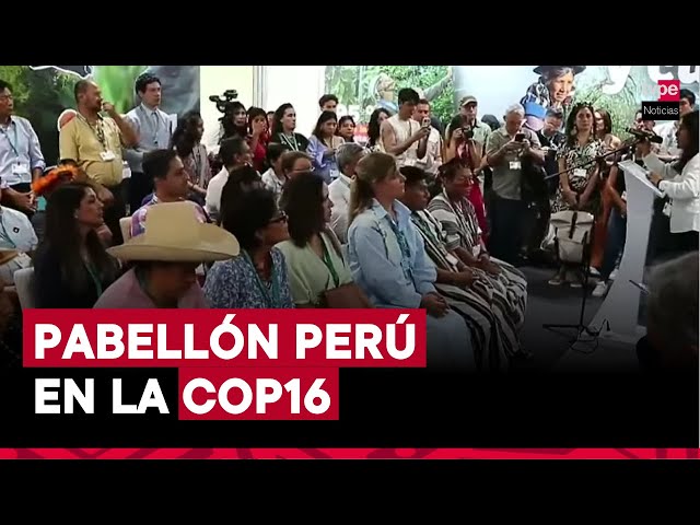 ⁣Perú cuenta por primera vez con un pabellón en el evento COP16