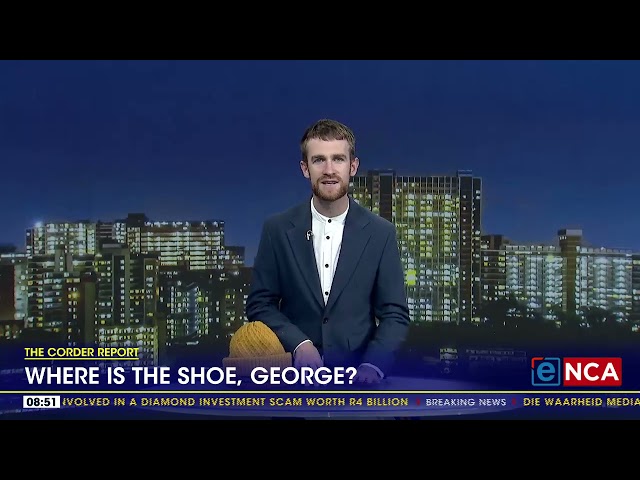 ⁣The Dan Corder Report |  Where is the shoe George?