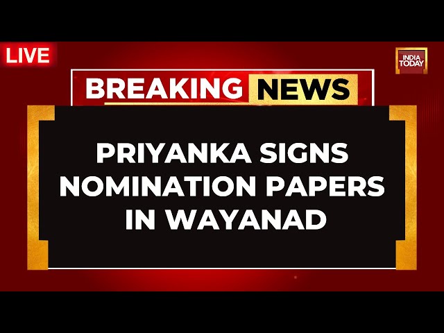 ⁣LIVE: Priyanka Gandhi In Wayanad | Priyanka Files Nomination For Wayanad ByPolls | India Today