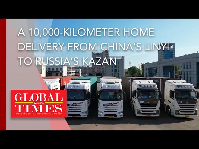 ⁣A 10,000-kilometer home delivery from China's Linyi to Russia's Kazan