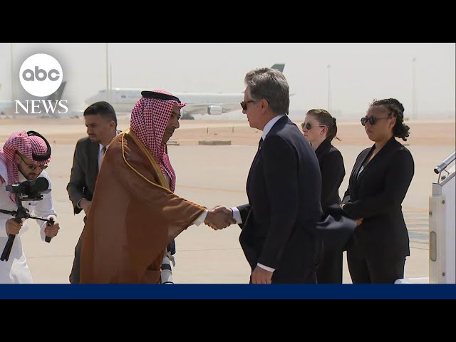 ⁣Blinken arrives in Saudi Arabia to continue Middle East peace talks