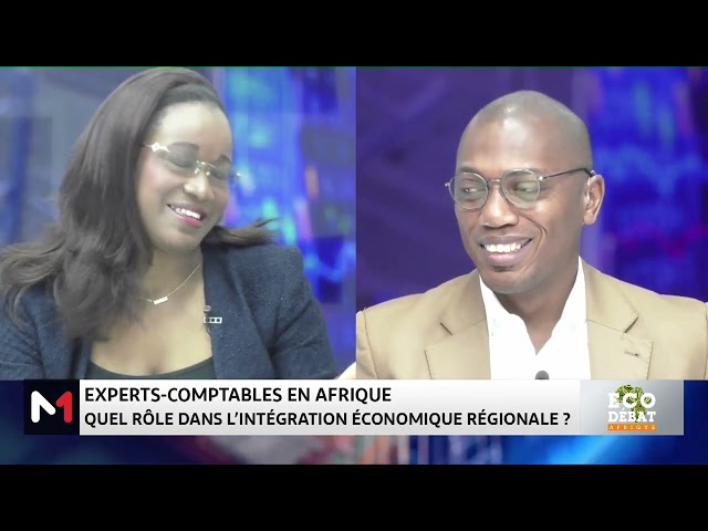 ⁣#ÉcoDébat.. Experts-comptables en Afrique : Quel rôle dans l'intégration économique régionale?