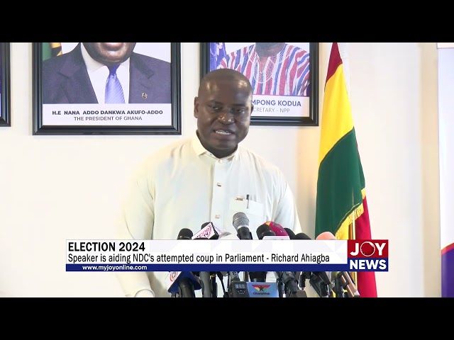 ⁣Election 2024: Speaker is aiding NDC's attempted coup in Parliament - Richard Ahiagba.