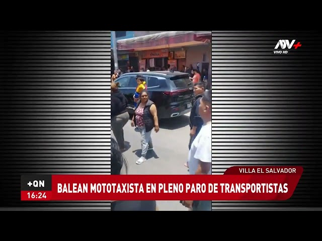 ⁣VES: Mototaxista es baleado en pleno paro de transportistas