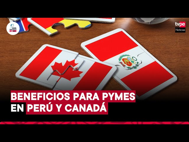 ⁣Beneficios del comercio bilateral: 15 años de alianzas Perú - Canadá | "Asia Pacífico 20/24&quo