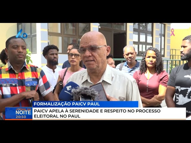 ⁣PAICV apela à serenidade e respeito no processo eleitoral no Paúl