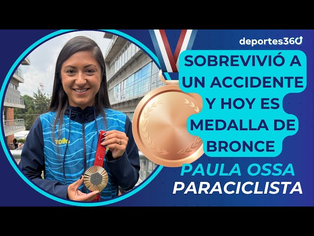 ⁣Paula Ossa: milagro de vida y bronce en los Paralímpicos París 2024