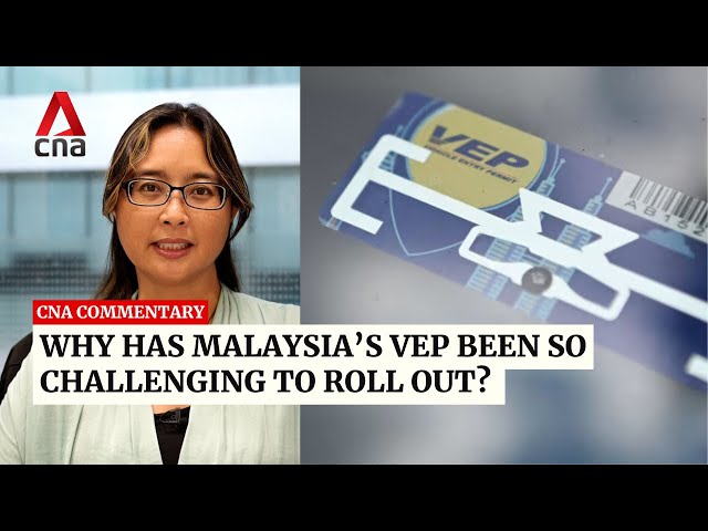 ⁣Why has Malaysia’s VEP been so challenging to roll out? | Commentary