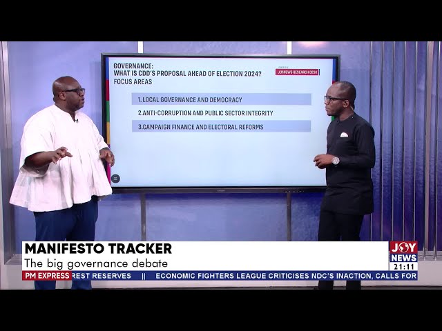 ⁣Manifesto Tracker: The Big Governance Debate| PM Express with Evans Mensah (23-10-24)