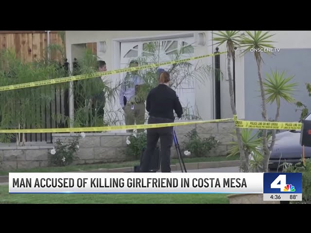 ⁣Man accused of killing girlfriend in Costa Mesa