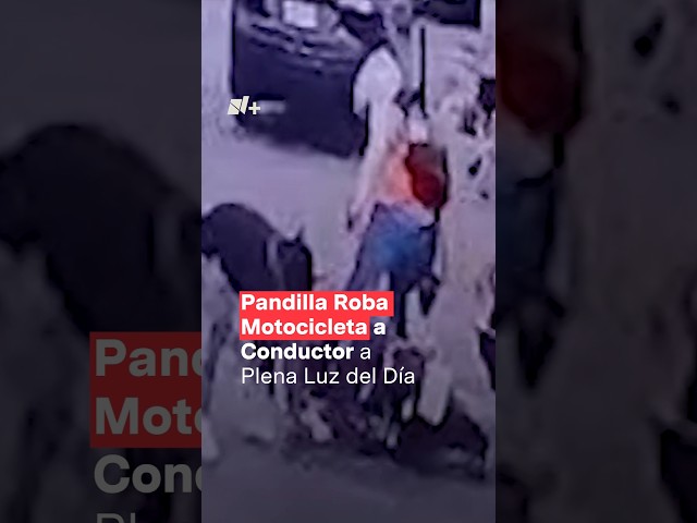 ⁣A punta de pistola pandilla roban motocicleta a conductor a plena luz del día - N+ #Shorts