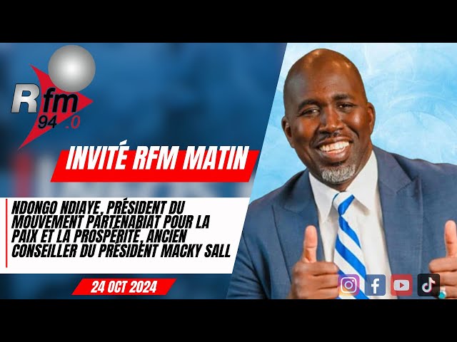 ⁣l´invite rfm matin | Ndongo NDIAYE, président du Mouvement Partenariat pour la Paix et la Prospérité