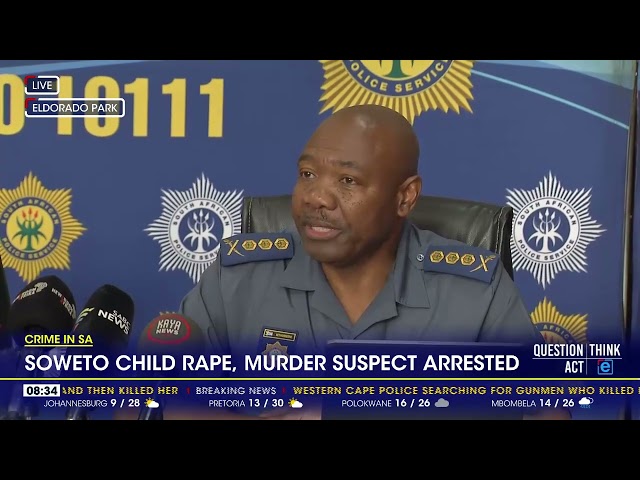 ⁣Crime In SA | Soweto child rape, murder suspect arrested