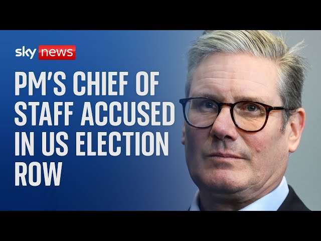 ⁣Trump's team accuses Keir Starmer's chief of staff in US election interference row