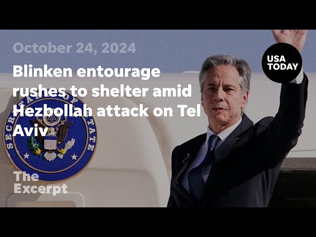 ⁣Blinken entourage rushes to shelter amid Hezbollah attack on Tel Aviv | The Excerpt