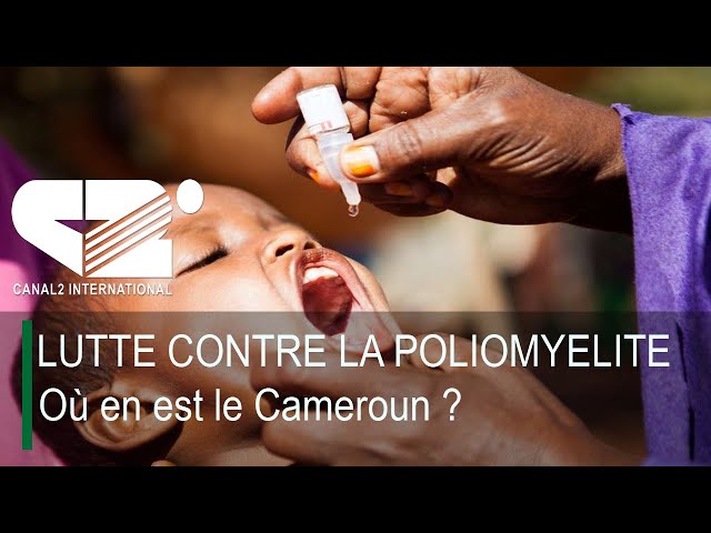 ⁣UN JOUR UN EVENEMENT -  LUTTE CONTRE LA POLIOMYELITE : Où en est le Cameroun ?