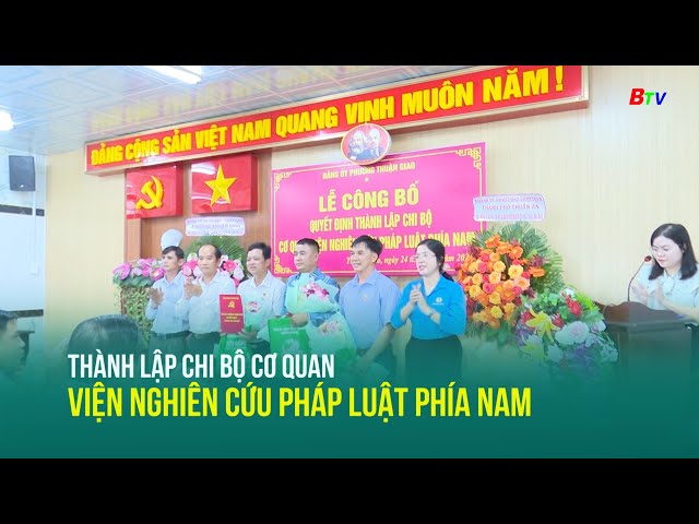 ⁣Thành lập chi bộ Cơ quan Viện nghiên cứu Pháp luật phía Nam