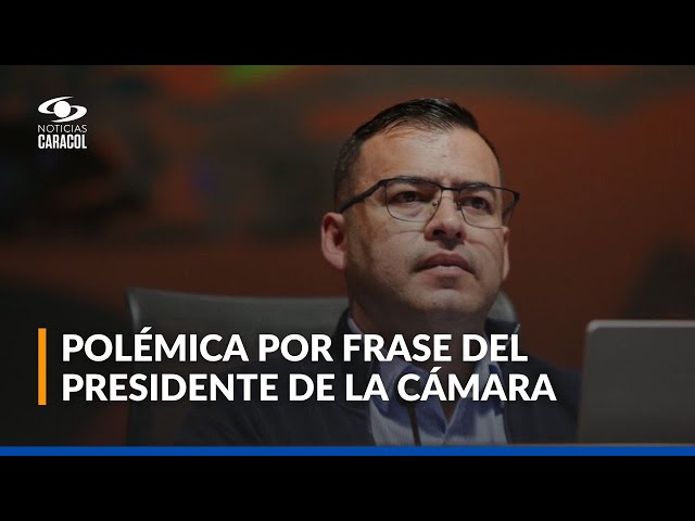 ⁣Jaime Salamanca, presidente de la Cámara de Representantes, habla sobre polémica frase en la COP16