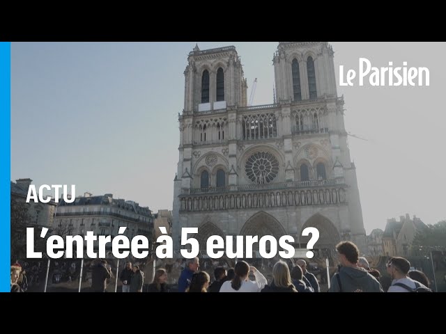 ⁣Payer pour entrer à Notre-Dame ? La proposition de Dati ne plaît pas du tout aux touristes