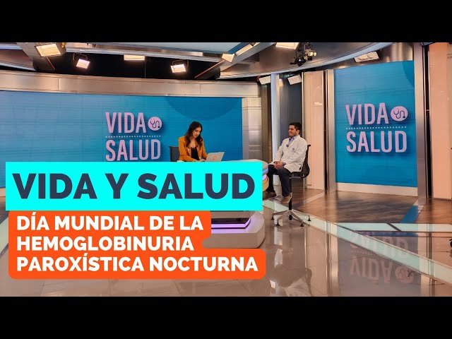 ⁣Vida y Salud: 24 de octubre, Día Mundial de la Hemoglobinuria Paroxística Nocturna (HPN)