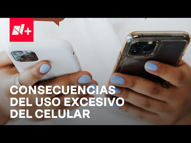 ⁣Efectos del uso excesivo del celular - Despierta