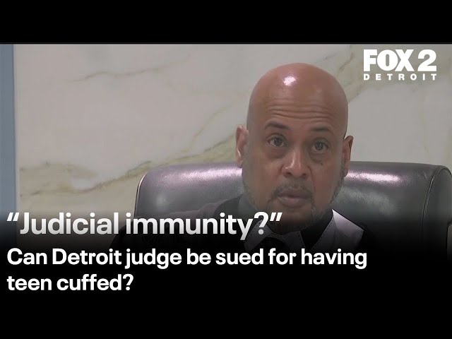 ⁣Can Detroit judge who had teen cuffed be sued?