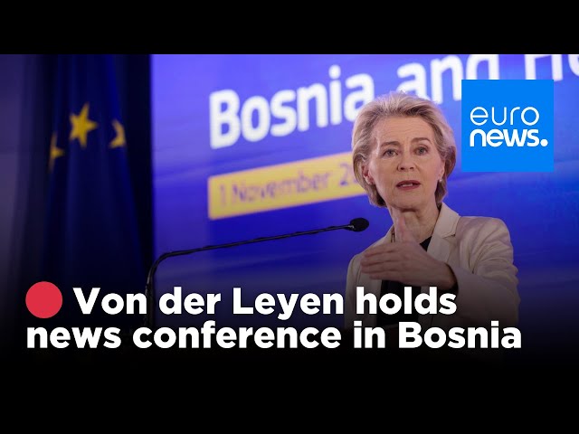 ⁣ LIVE: EU’s Von der Leyen holds news conference with Bosnian leader  | euronews 