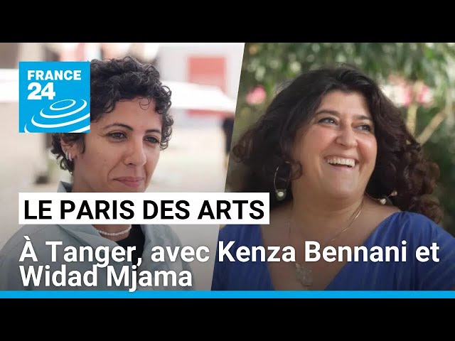 ⁣Le Paris des Arts à Tanger, avec la styliste Kenza Bennani et la rappeuse Widad Mjama • FRANCE 24