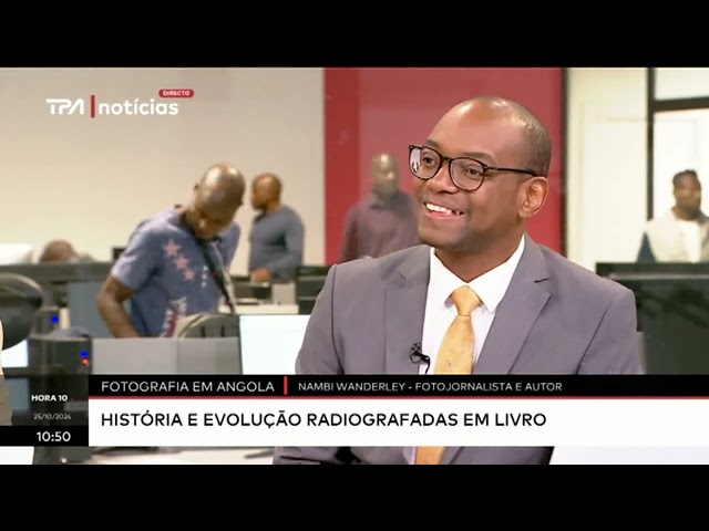 ⁣Fotografia em Angola - História e evolução radiografadas em livro "Hora 10"