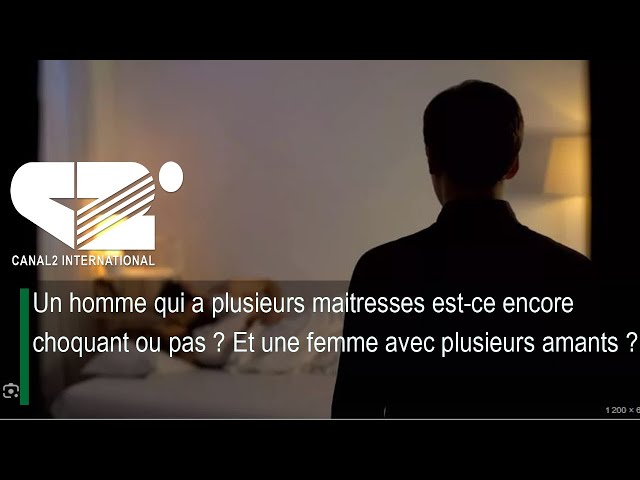 ⁣[REPLAY] Un homme qui a plusieurs maitresses est-ce encore choquant ou pas ?