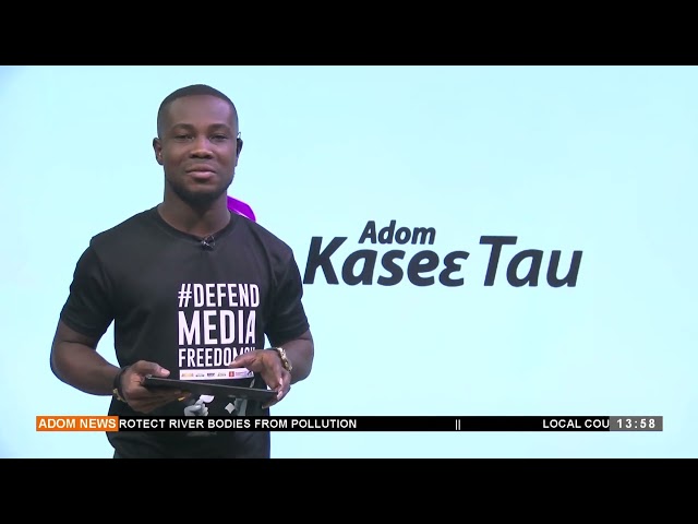 Kasie Tau At 1:55 PM on Adom TV (25-10-24)